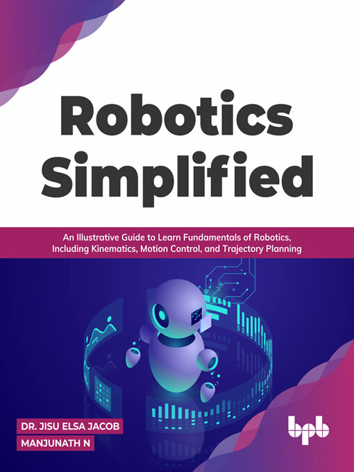 Title details for Robotics Simplified by Jisu Elsa Jacob - Wait list